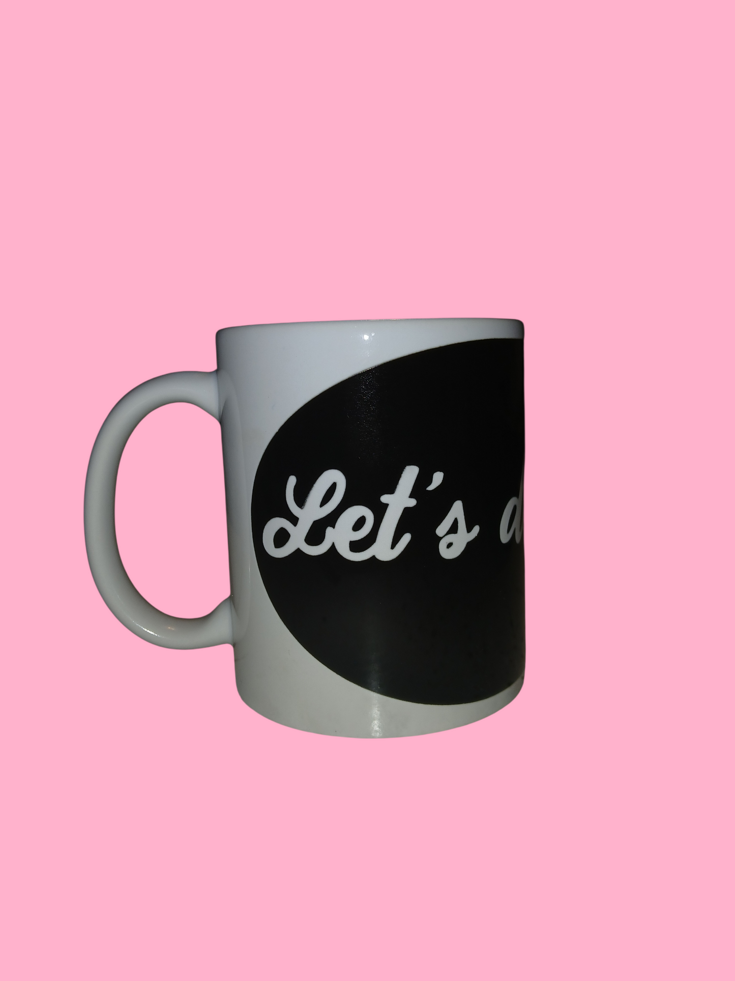 Drinkware/Mug-"Let's do this Bitch"